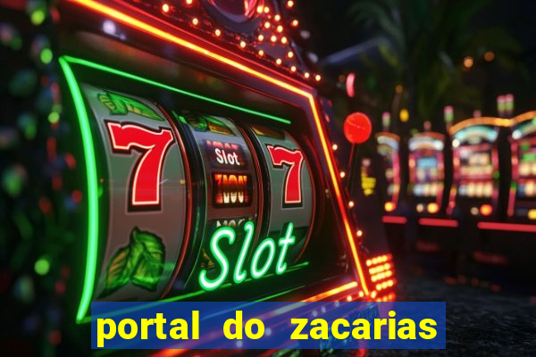 portal do zacarias mais 18